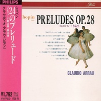 Philips Japan Gloria : Arrau - Chopin Preludes